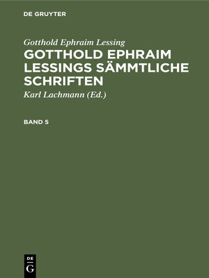 cover image of Gotthold Ephraim Lessings Sämmtliche Schriften. Band 5